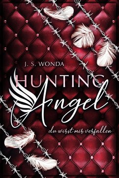 Du wirst mir verfallen / Hunting Angel Bd.2 von Nova MD / WondaVersum